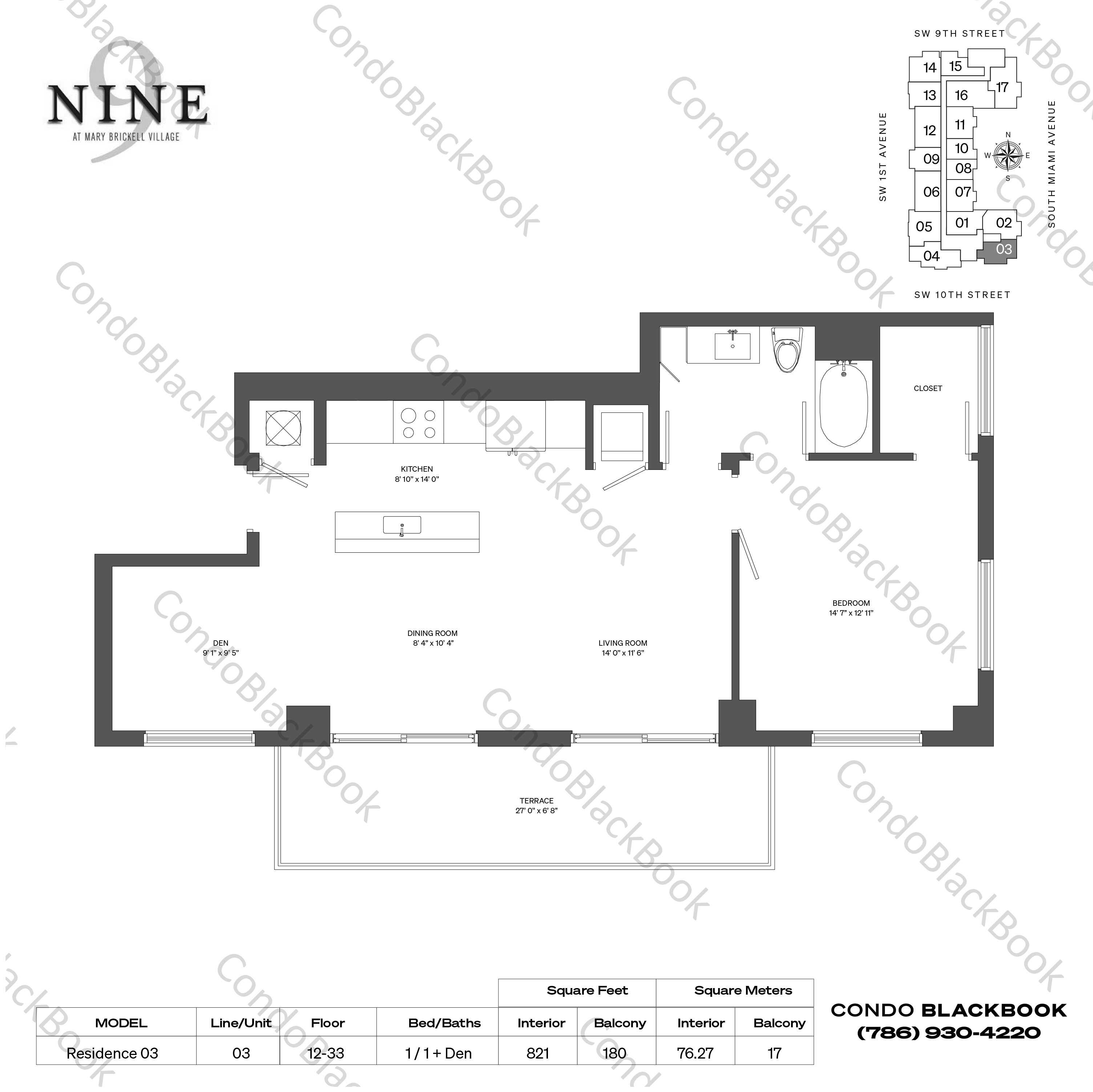Floor plan for Nine at Mary Brickell Village Brickell Miami, model Residence 03, line 03, 1 / 1 + Den bedrooms, 821 sq ft