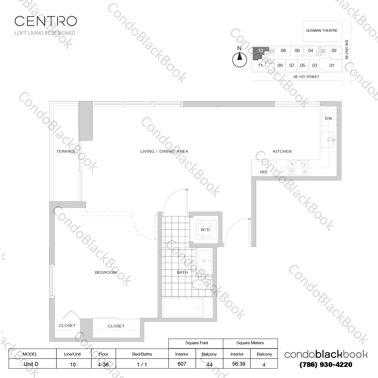 Floor plan for Centro Downtown Miami Miami, model Unit D, line 10, 1 / 1 bedrooms, 607 sq ft