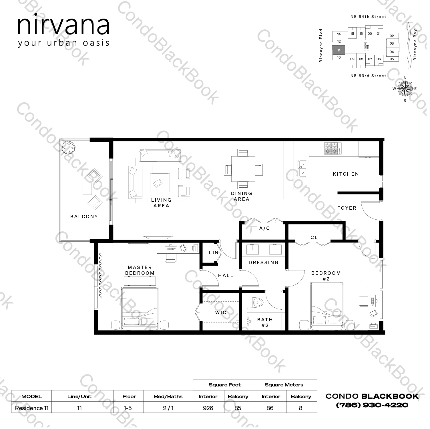 Floor plan for Nirvana 1 Upper East Side Miami, model Residence 11, line 11, 2 / 1 bedrooms, 926 sq ft