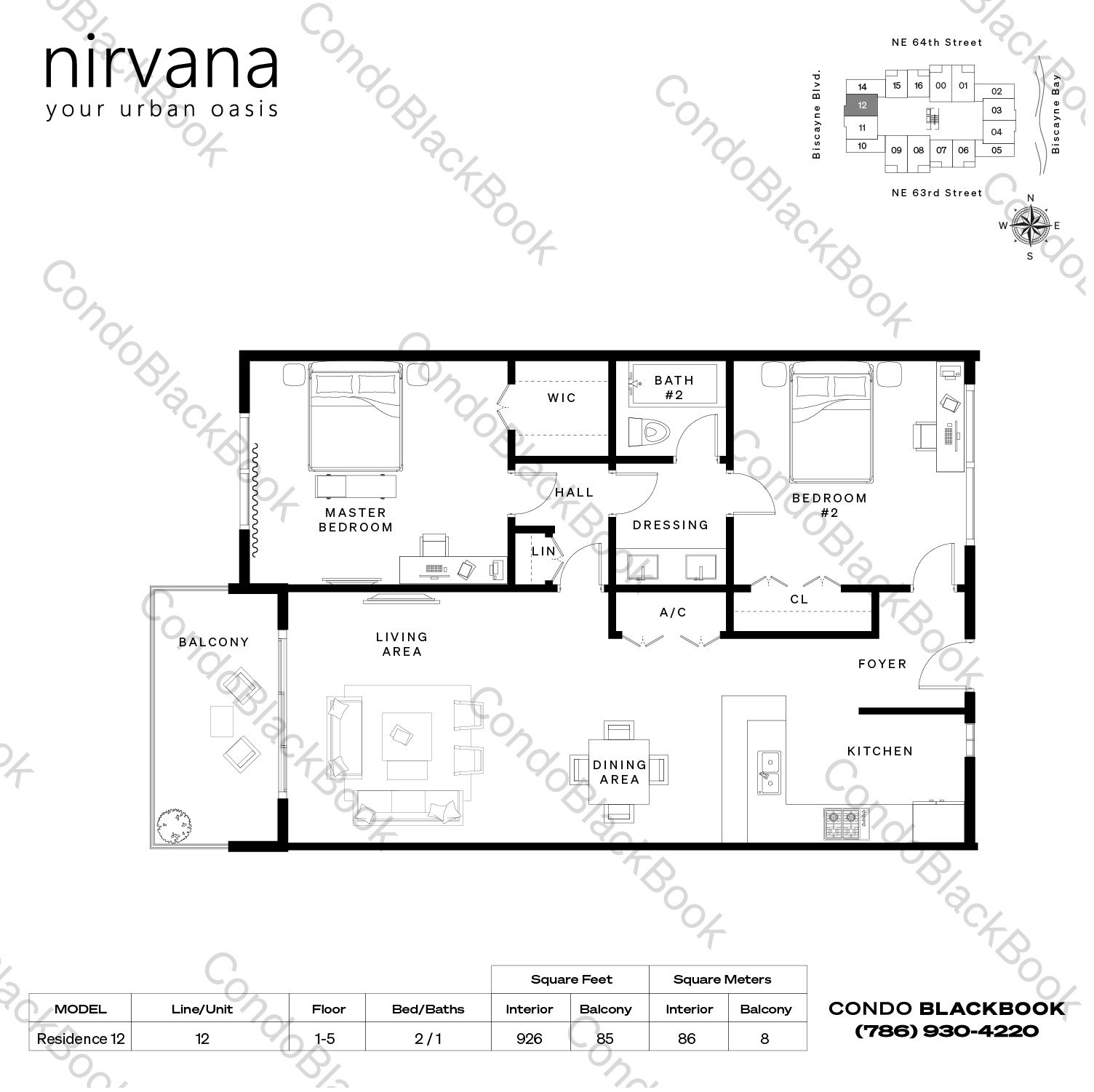 Floor plan for Nirvana 1 Upper East Side Miami, model Residence 12, line 12, 2 / 1 bedrooms, 926 sq ft