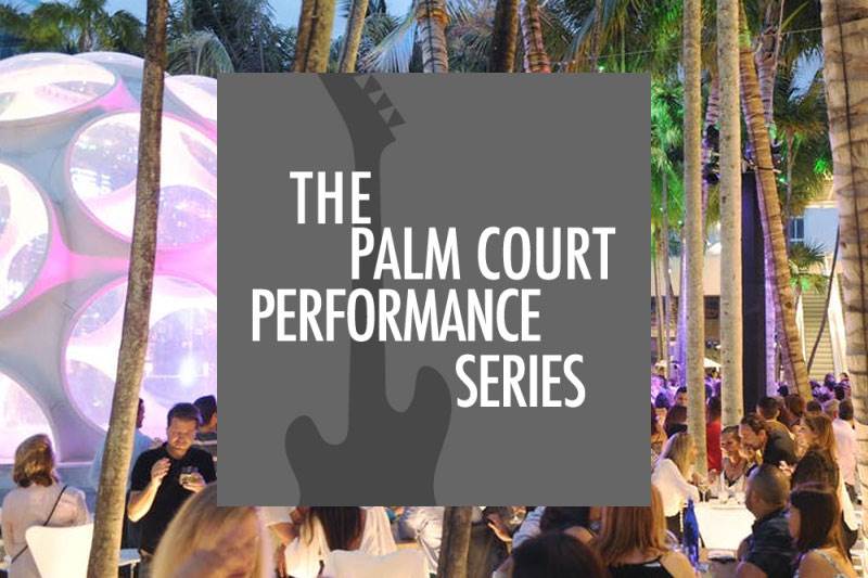 Palm Court Performance Series