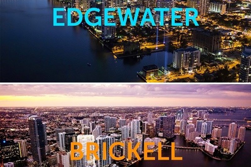 Brickell and Edgewater Are the Fastest Growing Neighborhoods