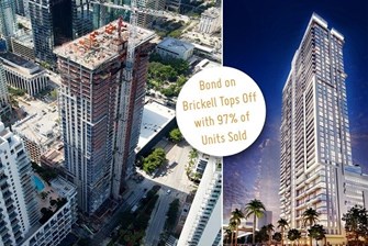 The Bond on Brickell Tower Tops Off, with 97% of Units In Contract