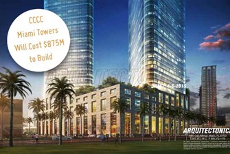 Almost Half of New CCCC Miami Towers Funding May Come from EB-5