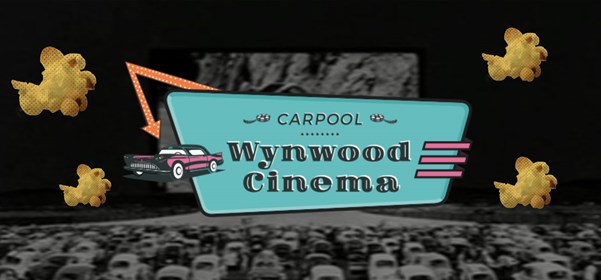 Wynwood Carpool Cinema Drive-In Theater
