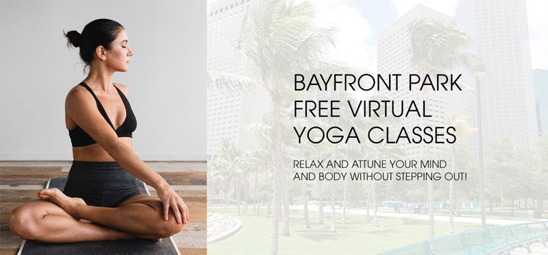 Bayfront Park Free Virtual Yoga Classes: Every Tuesday + Thursday in November and December