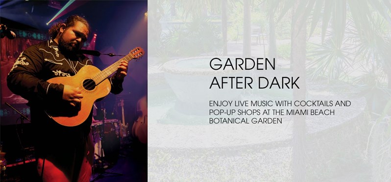 Garden After Dark: Nov. 5 and 19