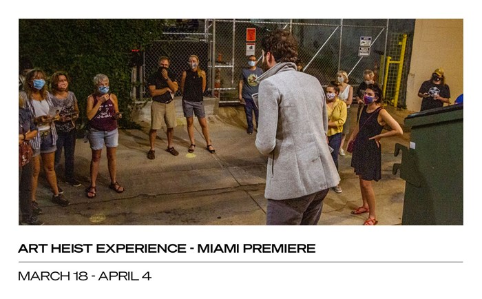 Art Heist Experience - Miami Premiere