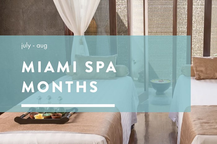 Miami Spa Months