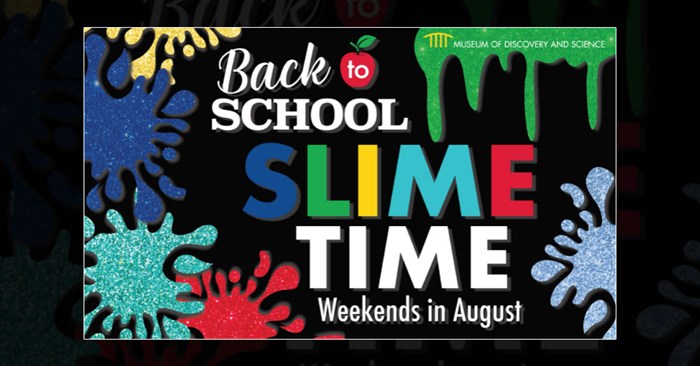 Back to School Slime Time: Weekends in August