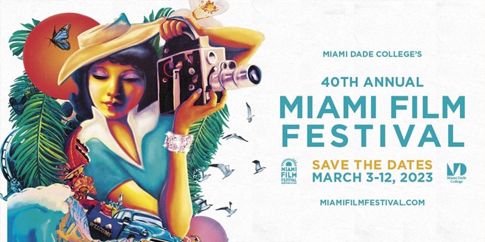 Miami Film Festival 2023: March 3-12