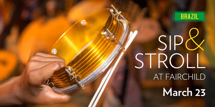 Sip & Stroll Series’ Brazilian Carnival:  March 23