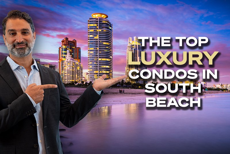 Video Blog: Top 5 Luxury Condos in South of Fifth, Miami Beach